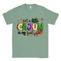 Sage got a little cajun in my soul Classic Tee - MaliasSmallBusiness