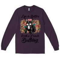 Plum life is better with a french bulldog Long Sleeve Tee - JahusDesignShop