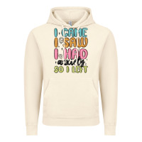 Vintage Artic i came i saw i had anxiety so i left Vintage Hoodie - MaliasSmallBusiness