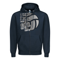 Navy I Know I Play Like A Girl Try To Keep Up Volleyball Zipper Hoodie - Bettercallsaul