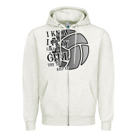 Oatmeal Heather I Know I Play Like A Girl Try To Keep Up Volleyball Zipper Hoodie - Bettercallsaul