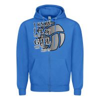 True Royal I Know I Play Like A Girl Try To Keep Up Volleyball Zipper Hoodie - Bettercallsaul