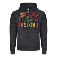 We Are Black History Vintage Hoodie | Teevron