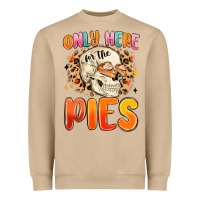 Only Here For The Pies Heavyweight Sweatshirt | Teevron