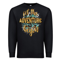 Black let the adventure begin 2024 Premium Sweatshirt - CowGirlArtShop
