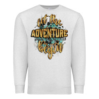 Oatmeal Heather let the adventure begin 2024 Premium Sweatshirt - CowGirlArtShop