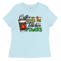 Baby Blue coffee gives me teacher powers Ladies Tee - CowhideDigitalArt