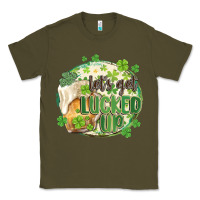 Army Green let's get lucked up Classic Tee - MaliasSmallBusiness