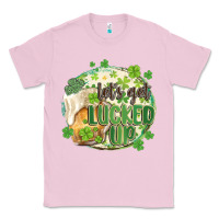 Bubblegum Pink let's get lucked up Classic Tee - MaliasSmallBusiness
