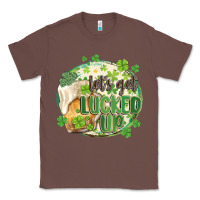 Chestnut let's get lucked up Classic Tee - MaliasSmallBusiness