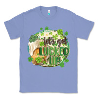 Colony Blue let's get lucked up Classic Tee - MaliasSmallBusiness