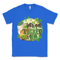 True Royal let's get lucked up Classic Tee - MaliasSmallBusiness