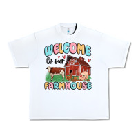 White welcome to our farmhouse Urban Heavy Tee - MaliasSmallBusiness