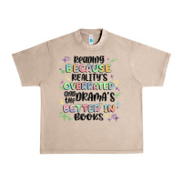 French Oak reading because realitys overrated Urban Heavy Tee - MaliasSmallBusiness