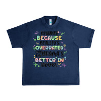 Navy reading because realitys overrated Urban Heavy Tee - MaliasSmallBusiness