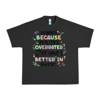 Pigment Black reading because realitys overrated Urban Heavy Tee - MaliasSmallBusiness