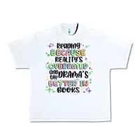 White reading because realitys overrated Urban Heavy Tee - MaliasSmallBusiness