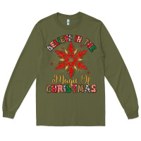 Army Green believe in the magic of christmas Long Sleeve Tee - MaliasSmallBusiness