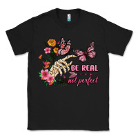 Black be real not perfect Classic Tee - JahusDesignShop