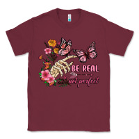 Burgundy be real not perfect Classic Tee - JahusDesignShop