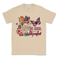 Mushroom be real not perfect Classic Tee - JahusDesignShop