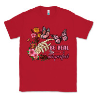 Red be real not perfect Classic Tee - JahusDesignShop
