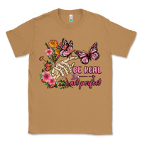 Toasted Coconut be real not perfect Classic Tee - JahusDesignShop