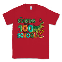 Red roaring into 100 day of school Classic Tee - MaliasSmallBusiness