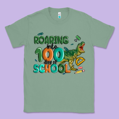 Roaring Into 100 Day Of School Classic Tee Designed By Maliassmallbusiness