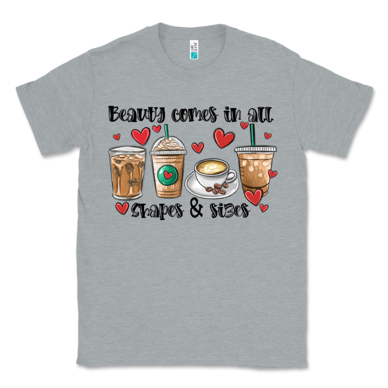 Beauty Comes In All Shapes And Sizes Coffee Classic Tee by MaliasSmallBusiness | Teevron