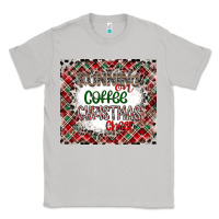 Moon Dust Running on Coffee And Christmas Classic Tee - CowhideDigitalArt