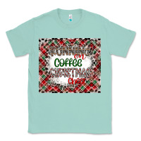 Seafoam Running on Coffee And Christmas Classic Tee - CowhideDigitalArt