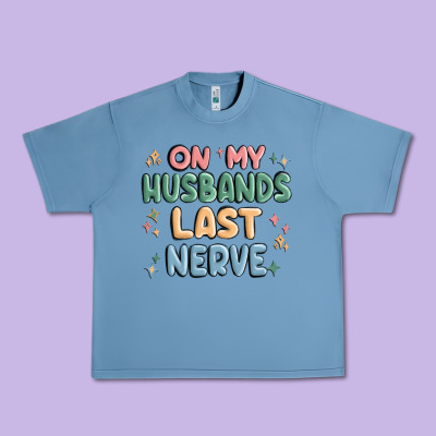 On My Husbands Last Last Nerve Urban Heavy Tee Designed By Maliassmallbusiness