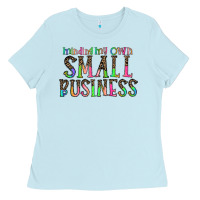 Baby Blue minding my own small bussiness Ladies Tee - CowhideDigitalArt