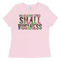 Bubblegum Pink minding my own small bussiness Ladies Tee - CowhideDigitalArt