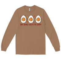Toasted Coconut you know why i'm here Long Sleeve Tee - MaliasSmallBusiness