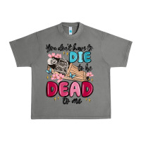 Tornado you don't have to die to be dead to me Urban Heavy Tee - MaliasSmallBusiness