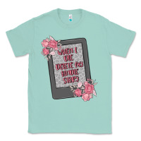 Seafoam when i die delete my kindle history Classic Tee - MaliasSmallBusiness