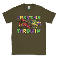 Army Green i'm catchin' if you're throwin' Classic Tee - MaliasSmallBusiness