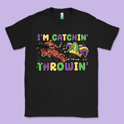 I'm Catchin' If You're Throwin' Classic Tee Designed By Maliassmallbusiness