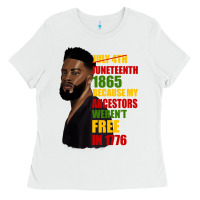 White juneteenth 1885 because my ancestors weren't free in 1776 black man Ladies Tee - HRA Design Shop