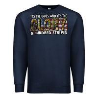 Navy its the guts and its the glory a hundred stripes Premium Sweatshirt - CowGirlArtShop