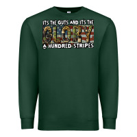 Sports Green its the guts and its the glory a hundred stripes Premium Sweatshirt - CowGirlArtShop