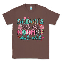 Chestnut daddy's little girl mommy's whole world Classic Tee - MaliasSmallBusiness