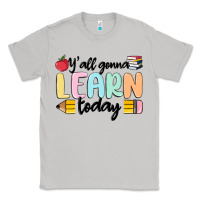 Moon Dust y'all gonna learn today Classic Tee - MaliasSmallBusiness
