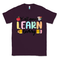 Plum y'all gonna learn today Classic Tee - MaliasSmallBusiness