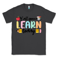 Smoke y'all gonna learn today Classic Tee - MaliasSmallBusiness