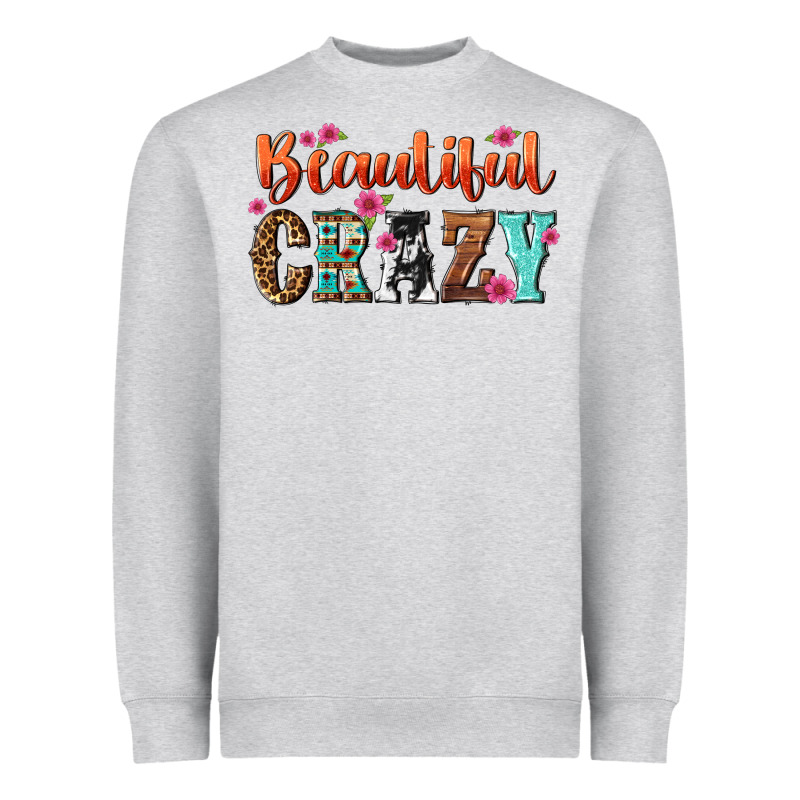 Beautiful Crazy Heavyweight Sweatshirt by NancyCooperArtShop | Teevron