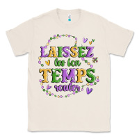 Natural laissez les bon temps rouler Classic Tee - MaliasSmallBusiness