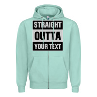 Seafoam Straight Outta Your Text Zipper Hoodie - Bettercallsaul